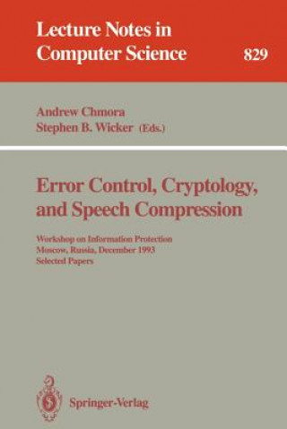 Kniha Error Control, Cryptology, and Speech Compression Andrew Chmora