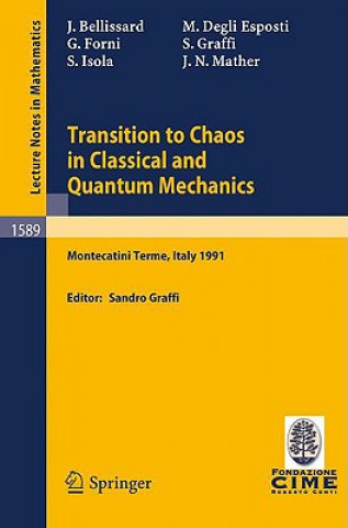 Livre Transition to Chaos in Classical and Quantum Mechanics Sandro Graffi