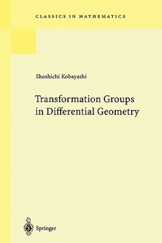 Boek Transformation Groups in Differential Geometry Shoshichi Kobayashi