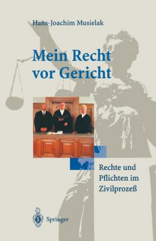 Könyv Mein Recht VOR Gericht Hans-Joachim Musielak