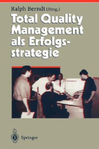 Libro Total Quality Management als Erfolgsstrategie Ralph Berndt