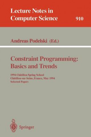 Boek Constraint Programming: Basics and Trends Andreas Podelski