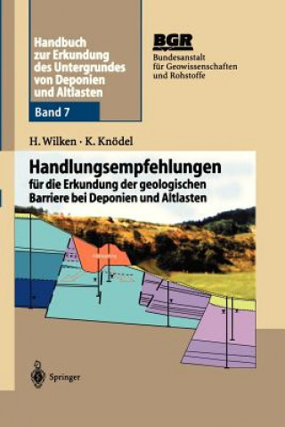Книга Handbuch Zur Erkundung Des Untergrundes Von Deponien Und Altlasten Hidlegard Wilken