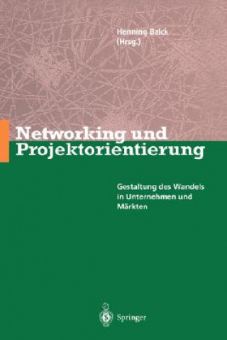 Könyv Networking Und Projektorientierung Henning Balck