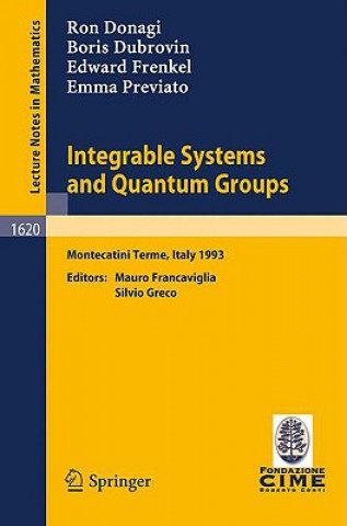 Carte Integrable Systems and Quantum Groups Ron Donagi