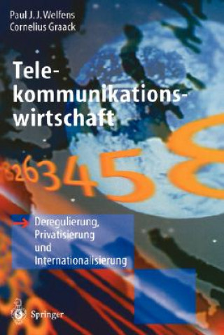 Kniha Telekommunikationswirtschaft Paul J J Welfens