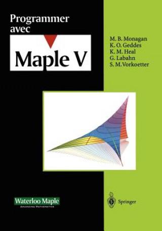 Книга Programmer Avec Maple V M. B. Monagan