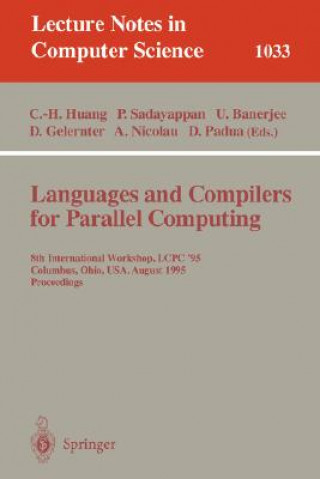 Książka Languages and Compilers for Parallel Computing Chua-Huang Huang