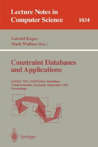 Carte Constraint Databases and Applications Gabriel Kuper