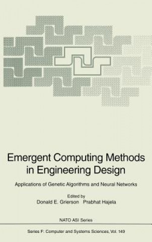 Книга Emergent Computing Methods in Engineering Design Donald E. Grierson
