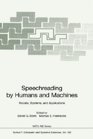 Kniha Speechreading by Humans and Machines David G. Stork