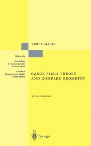 Livre Gauge Field Theory and Complex Geometry Yuri I. Manin