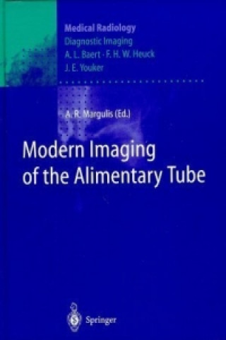 Kniha Modern Imaging of the Alimentary Tube Alexander R. Margulis