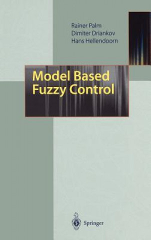 Kniha Model Based Fuzzy Control Rainer Palm