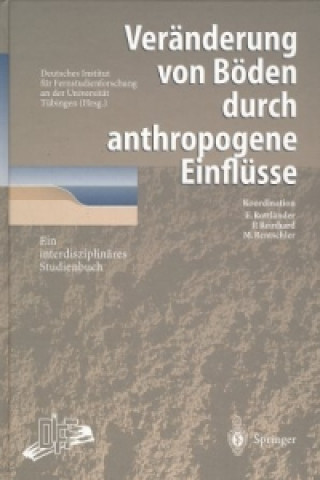 Knjiga Ver nderung Von B den Durch Anthropogene Einfl sse Deutsches Institut für Fernstudienforschung an derUniversität Tübingen (DIFF)