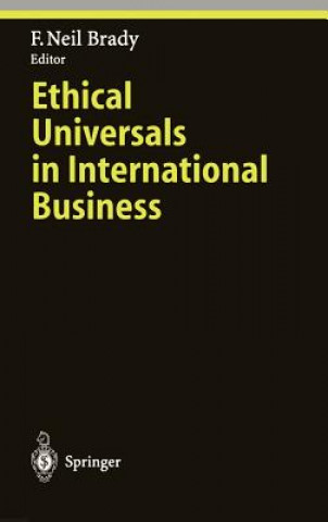 Carte Ethical Universals in International Business F. Neil Brady