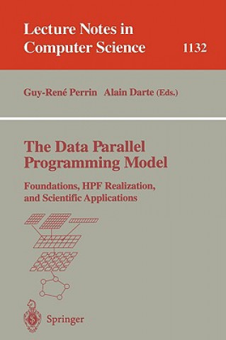 Kniha The Data Parallel Programming Model Guy-Rene Perrin