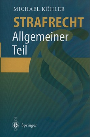 Kniha Strafrecht Michael Köhler