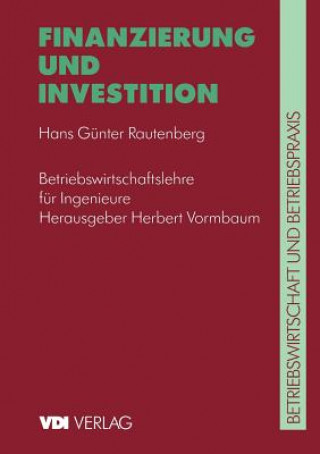 Książka Finanzierung Und Investition Hans G. Rautenberg