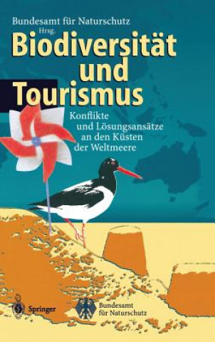 Könyv Biodiversitat Und Tourismus Bundesamt Naturschutz