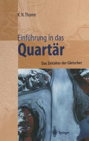 Könyv Einf hrung in Das Quart r Karl N. Thome