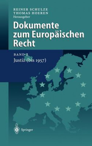 Carte Dokumente zum Europaischen Recht Reiner Schulze
