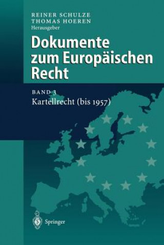 Könyv Dokumente Zum Europeaischen Recht Reiner Schulze