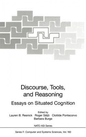 Knjiga Discourse, Tools and Reasoning Lauren B. Resnick