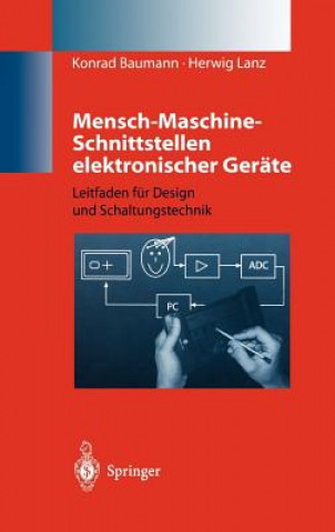 Book Mensch-Maschine-Schnittstellen Elektronischer Ger te Konrad Baumann