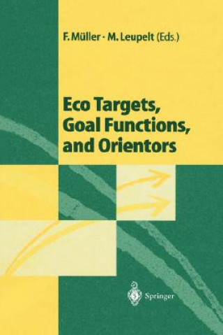 Książka Eco Targets, Goal Functions, and Orientors Felix Müller