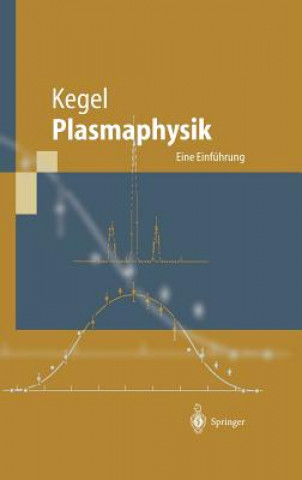 Книга Plasmaphysik Wilhelm H. Kegel