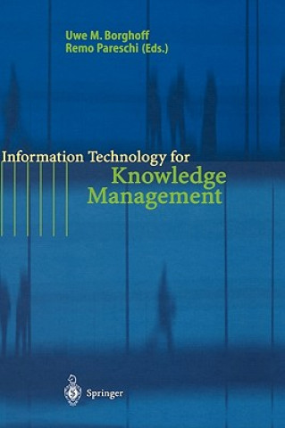 Βιβλίο Information Technology for Knowledge Management Uwe M. Borghoff