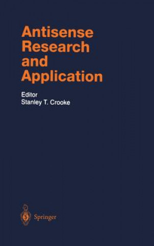 Kniha Antisense Research and Application Stanley T. Crooke