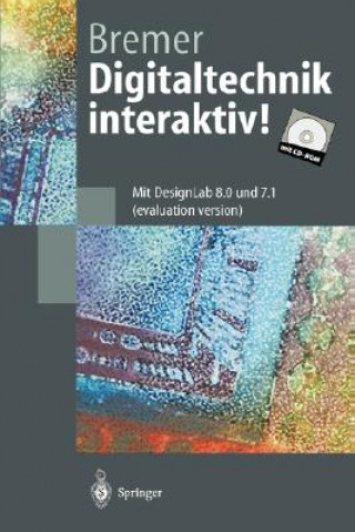 Livre Digitaltechnik interaktiv!, m. CD-ROM Hans-Georg Bremer