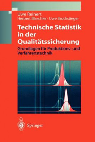 Könyv Technische Statistik in Der Qualitatssicherung Uwe Reinert