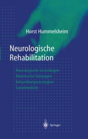 Livre Neurologische Rehabilitation Horst Hummelsheim