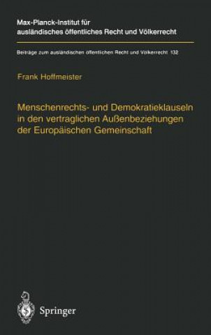 Buch Menschrenrechts - Und Demokratieklauseln in D Frank Hoffmeister