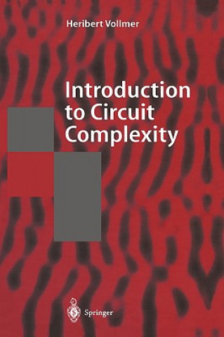 Carte Introduction to Circuit Complexity Heribert Vollmer