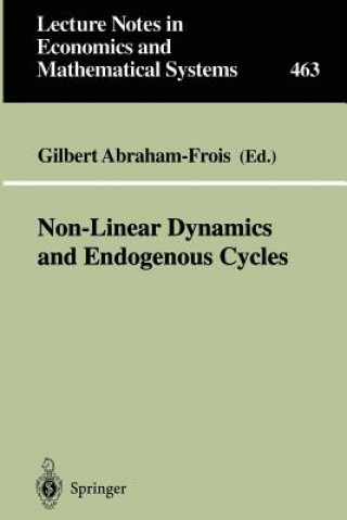 Carte Non-Linear Dynamics and Endogenous Cycles Gilbert Abraham-Frois