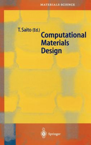 Kniha Computational Materials Design Tetsuya Saito