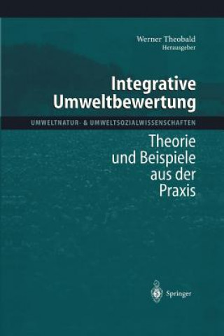 Kniha Integrative Umweltbewertung Werner Theobald