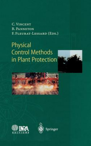 Könyv Physical Control Methods in Plant Protection Charles Vincent