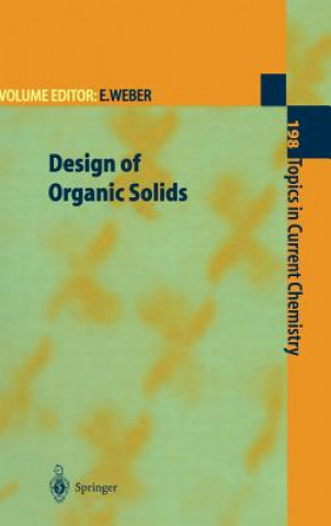 Kniha Design of Organic Solids Edwin Weber