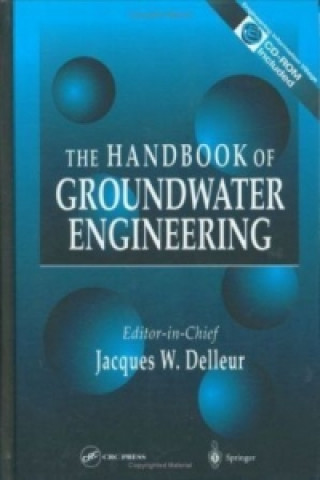 Knjiga The Handbook of Groundwater Engineering, w. CD-Rom Jaques W. Delleur