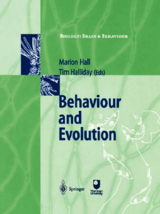 Kniha Behaviour and Evolution Marion Hall