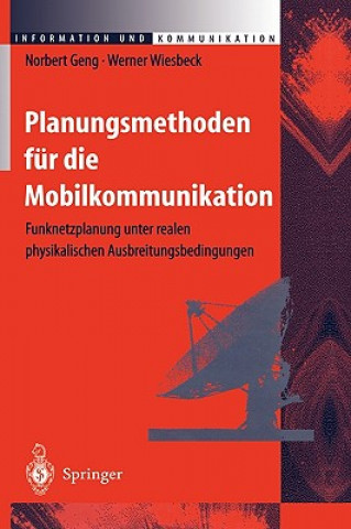 Libro Planungsmethoden Fur Die Mobilkommunikation Norbert Geng