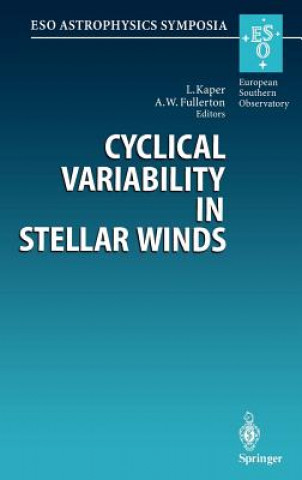 Kniha Cyclical Variability in Stellar Winds Lex Kaper