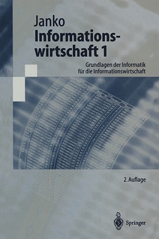 Książka Informationswirtschaft 1 Wolfgang H. Janko