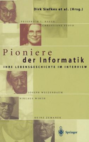 Kniha Pioniere Der Informatik Dirk Siefkes