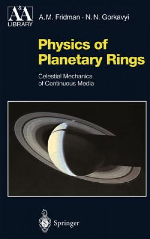 Книга Physics of Planetary Rings Alexei M. Fridman